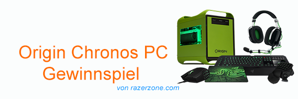 razerzone Origin Chronos Gaming PC Gewinnspiel Header